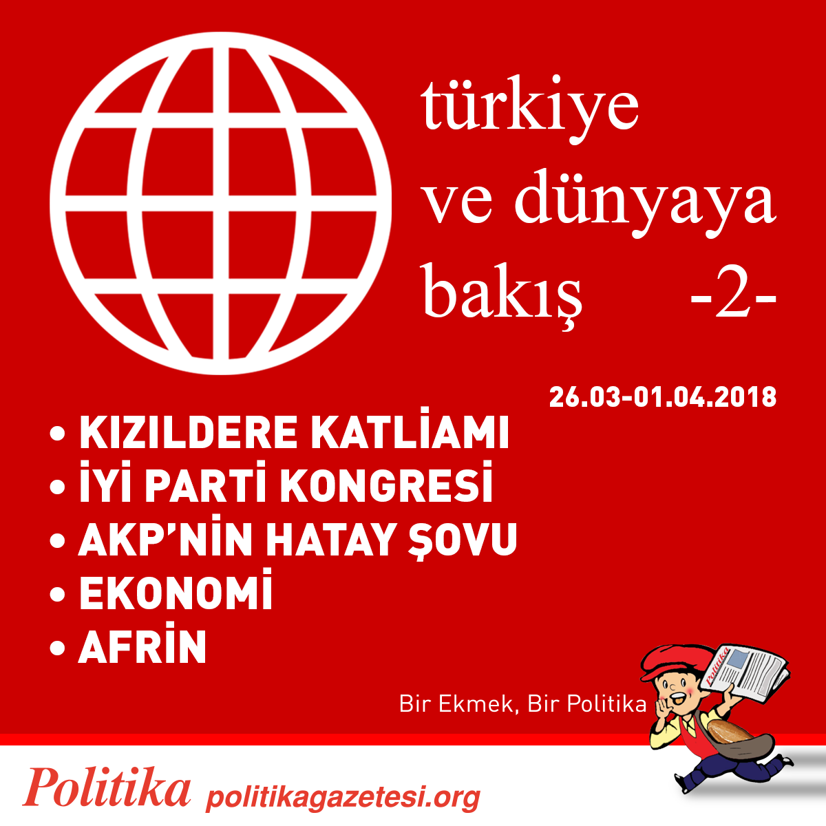 Türkiye ve Dünyaya Bakış-2