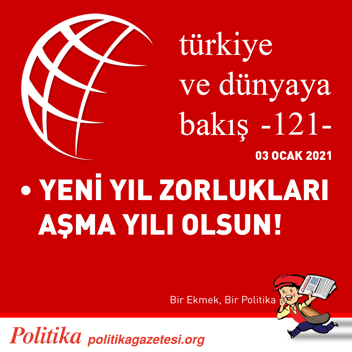 Türkiye ve Dünyaya Bakış - 121