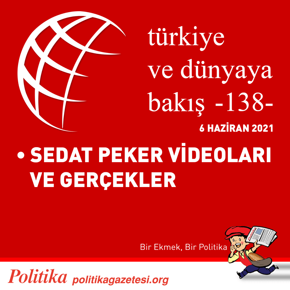 Türkiye ve Dünyaya Bakış - 138