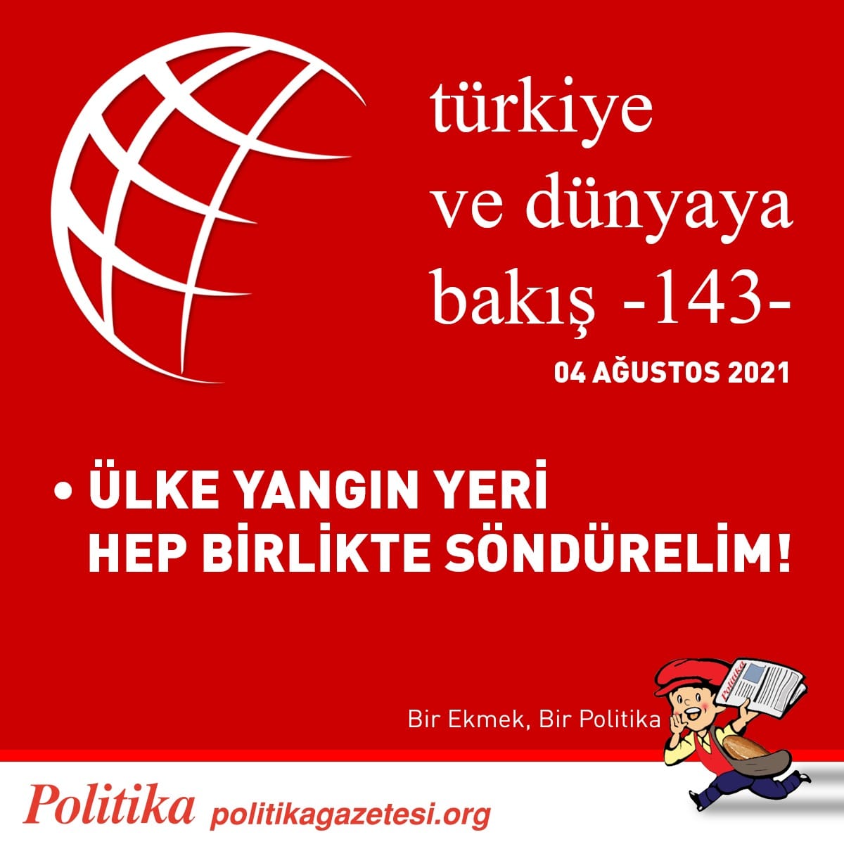 Türkiye ve Dünyaya Bakış - 143