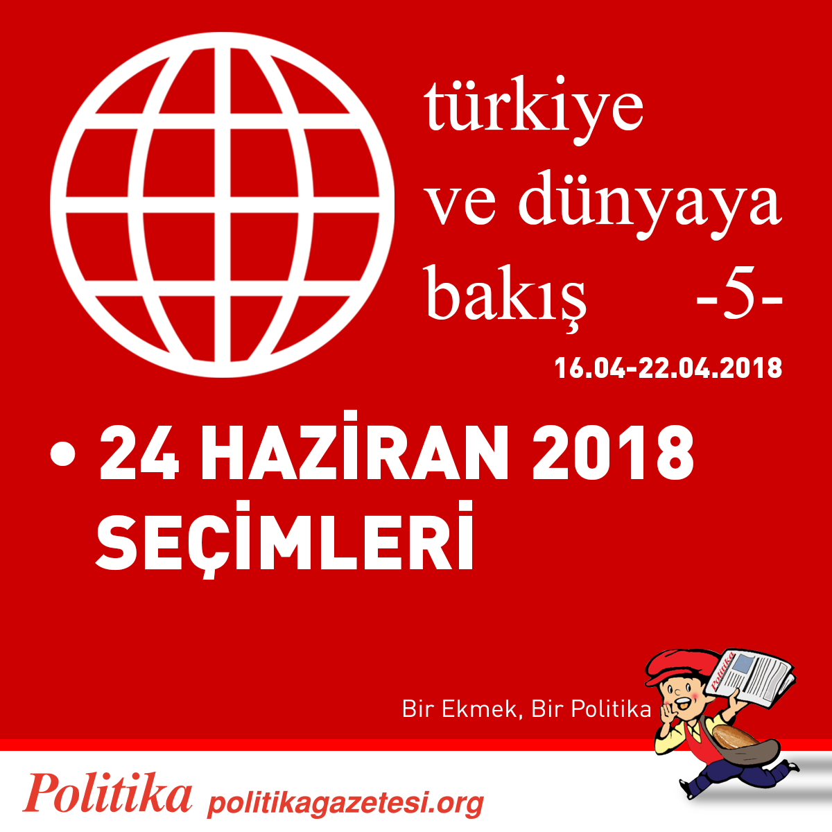 Türkiye ve Dünyaya Bakıs - 5