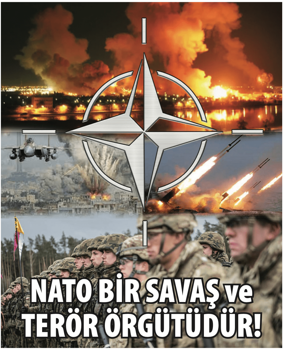 NATO Bir Savaş Örgütüdür