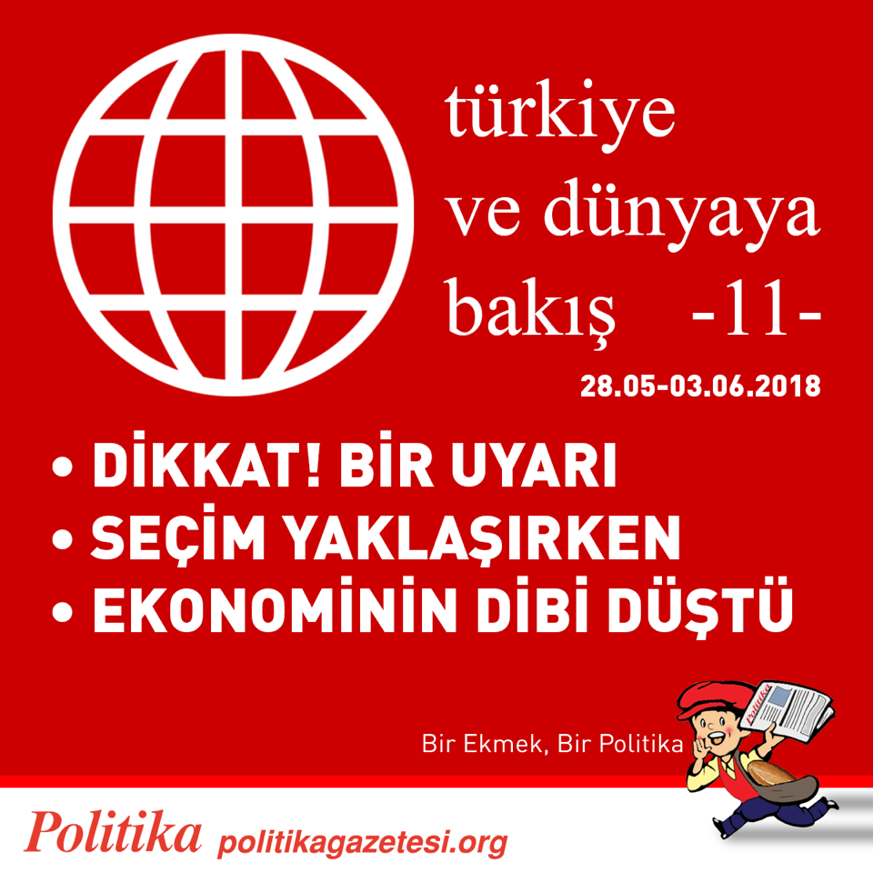Türkiye ve Dünyaya Bakış - 11